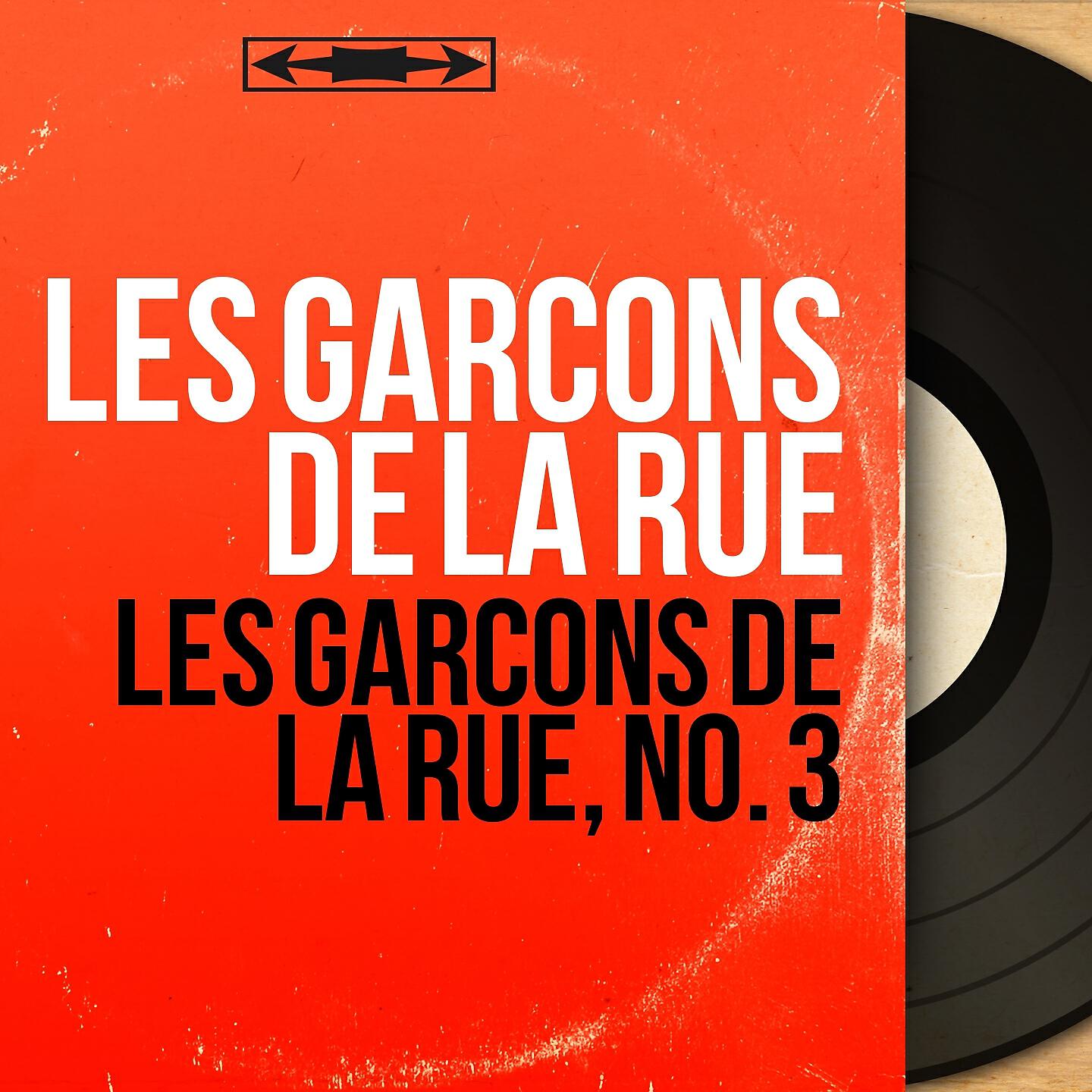 Les Garcons de la Rue - Rue du Ramdam