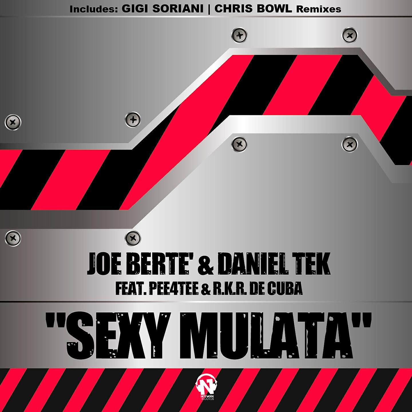 Joe Berte' - Sexy Mulata (Gigi Soriani Remix)