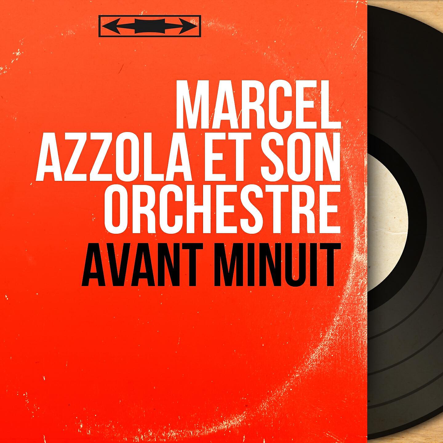 Marcel Azzola et son orchestre - Flamenco Love