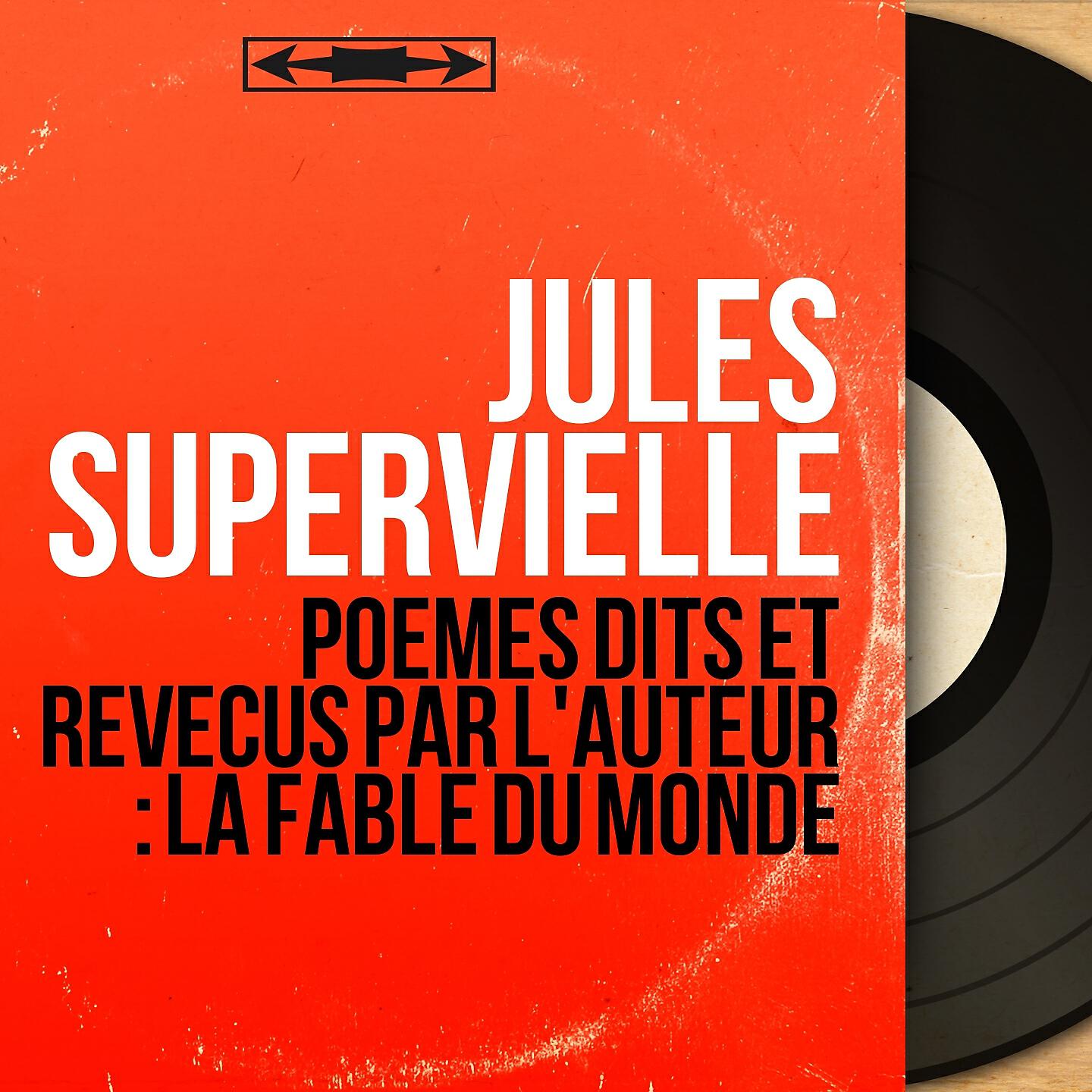 Jules Supervielle - Medley: Dieu se souvient de son premier arbre / La mer secrète