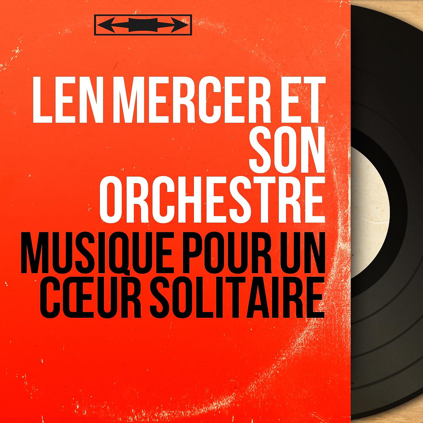 Постер альбома Musique pour un cœur solitaire