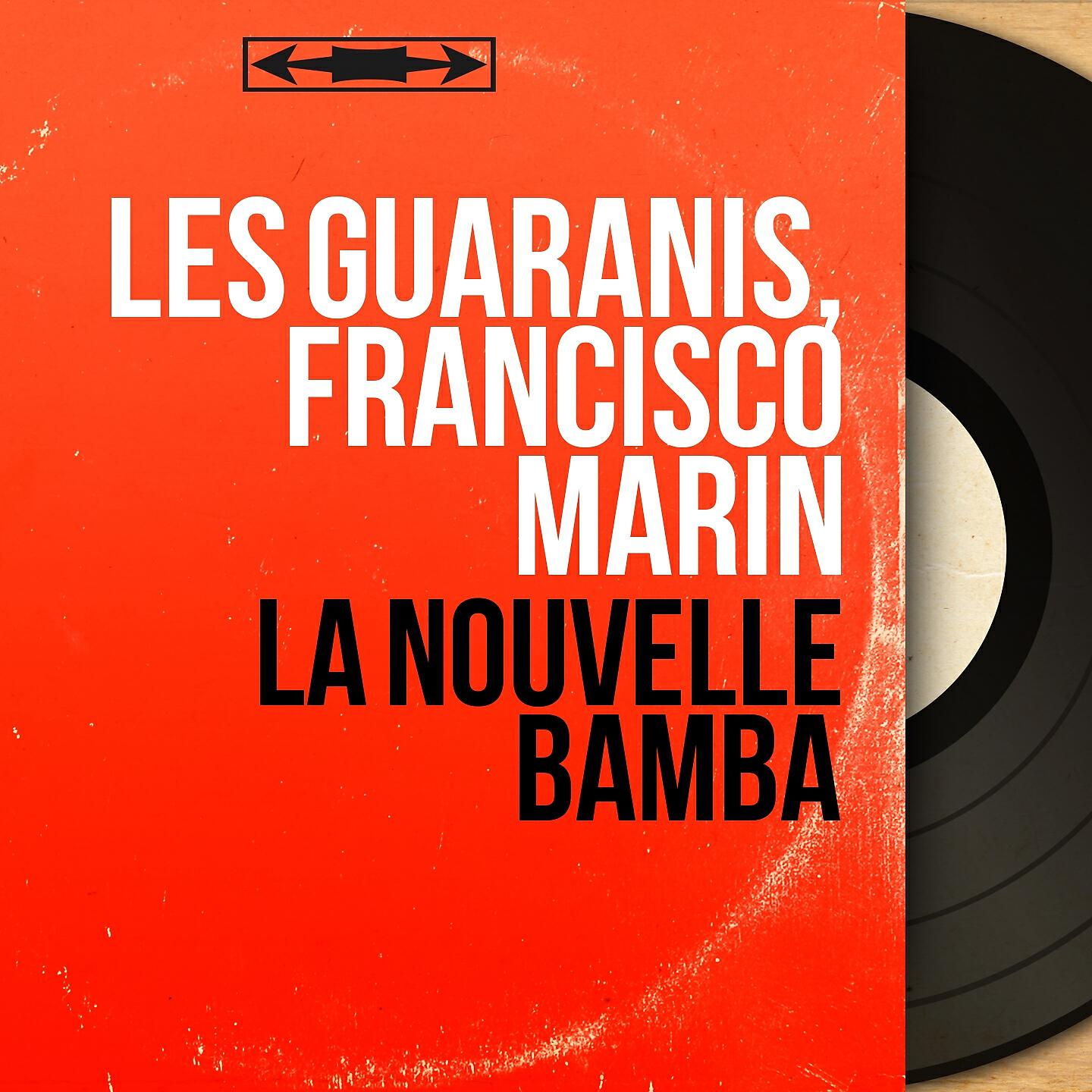 Les Guaranis - La Noche y Tu