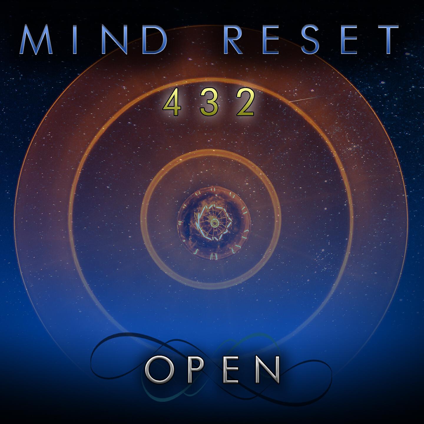 Mind Reset 432 - Open (432 Hz Brain Focus Sound)