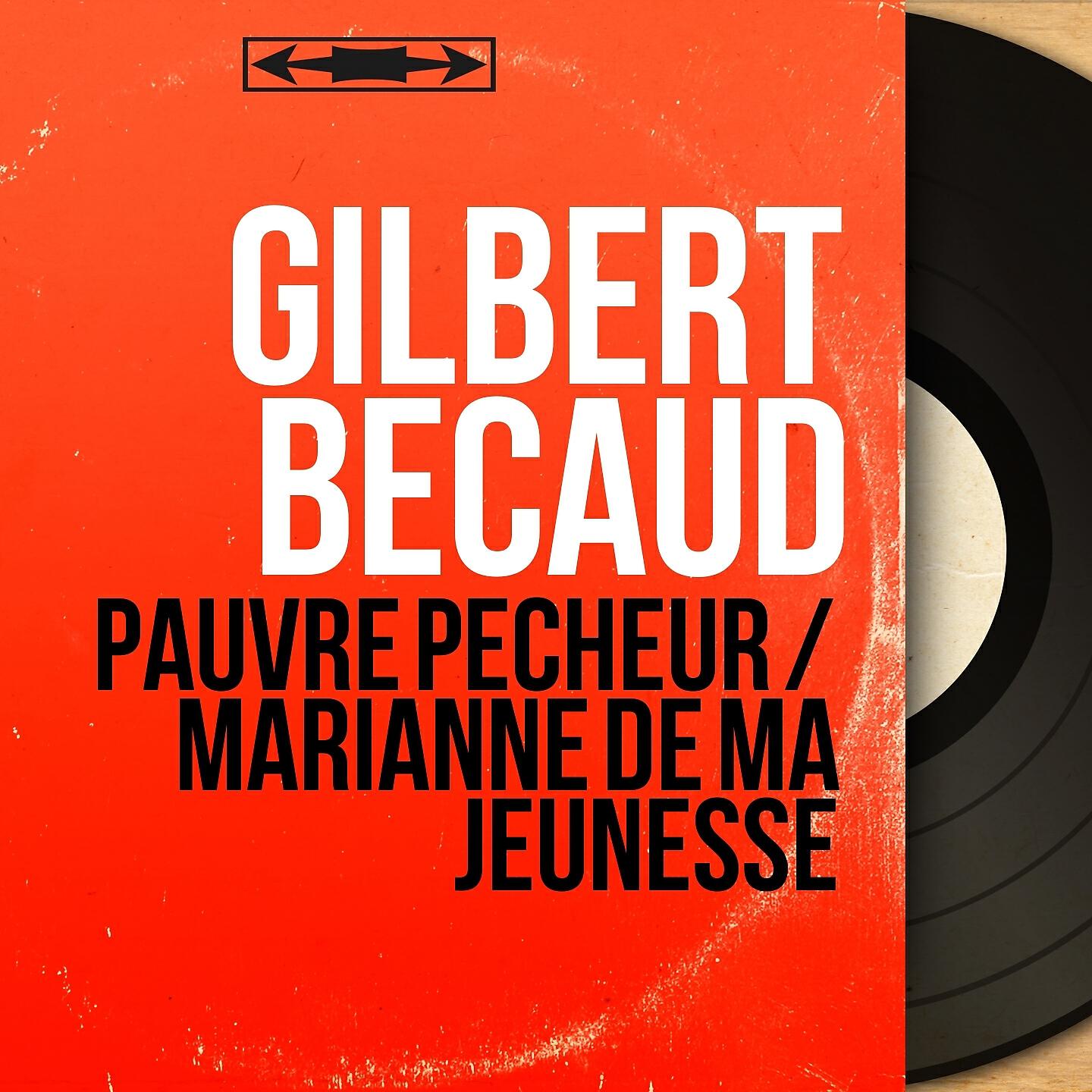 Gilbert Becaud - Pauvre pêcheur