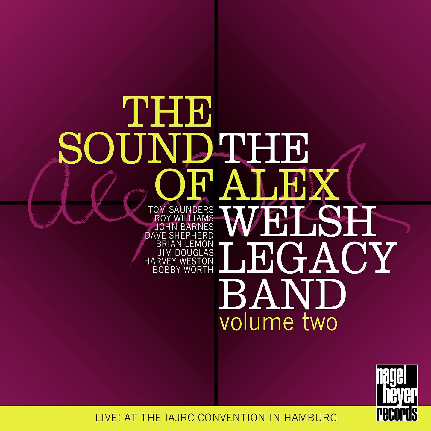 The Alex Welsh Legacy Band - All I Do Is Dream of You (Live)