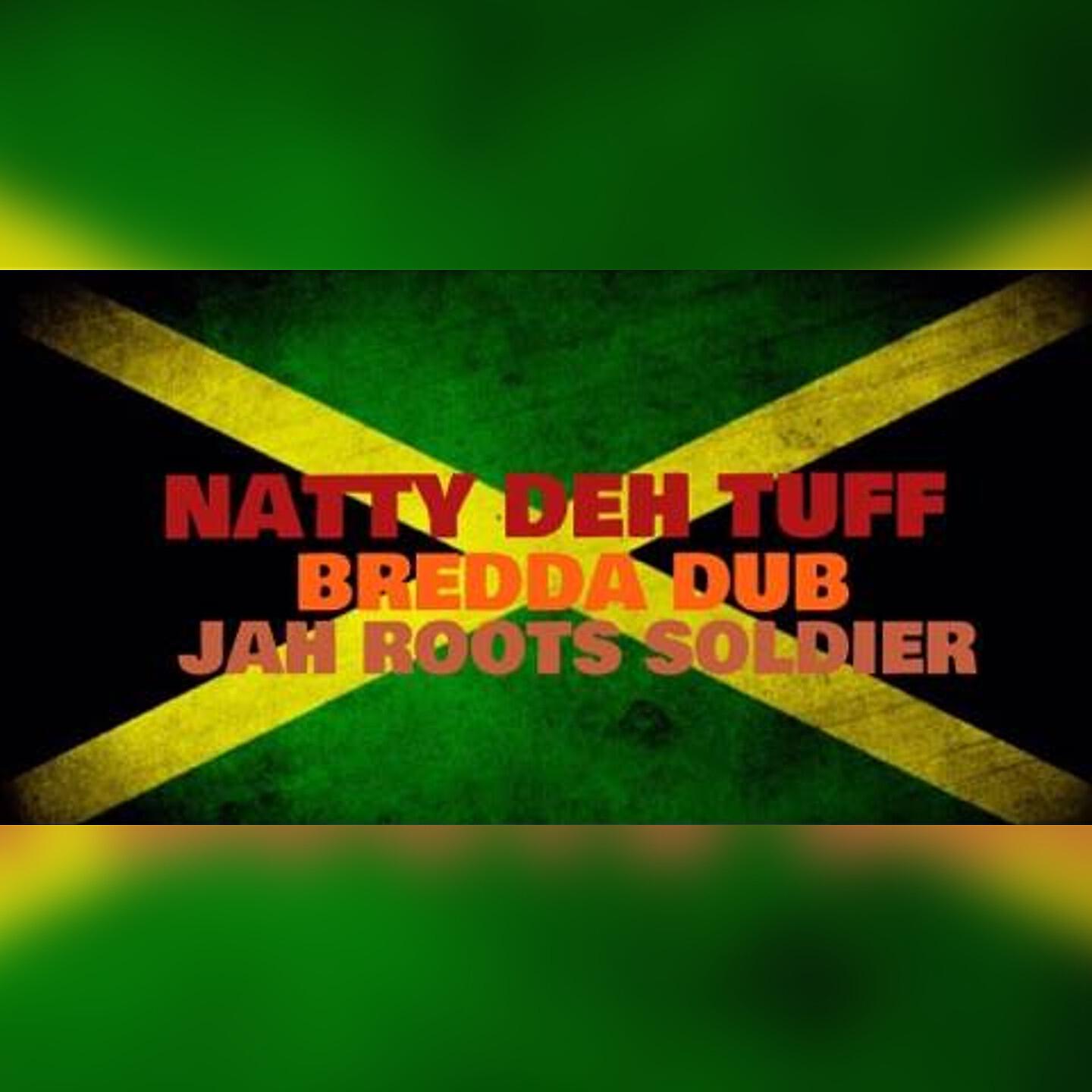 Jah Roots Soldier - Natty Deh Tuff