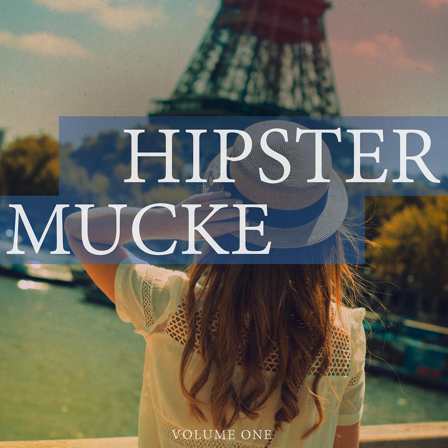 Постер альбома Hipster Mucke, Vol. 1