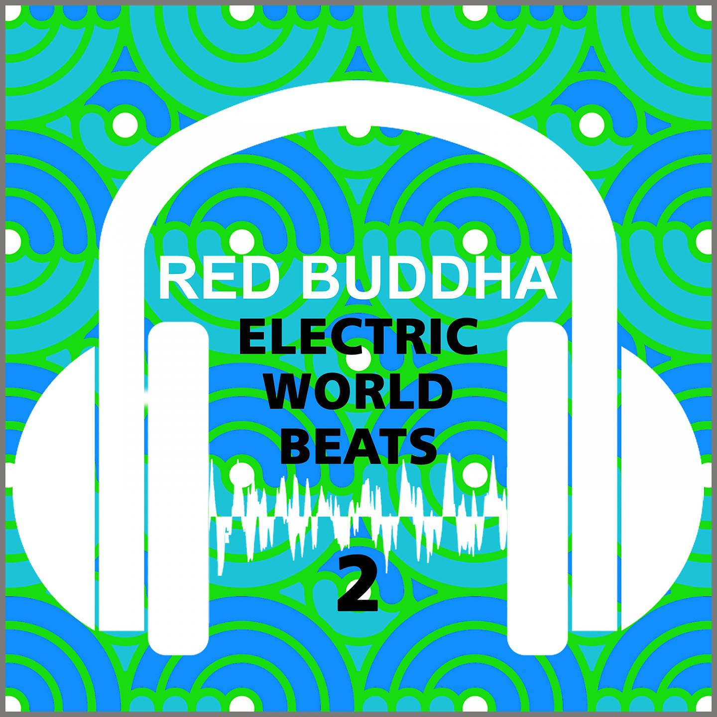 Постер альбома Electric Worldbeats 2
