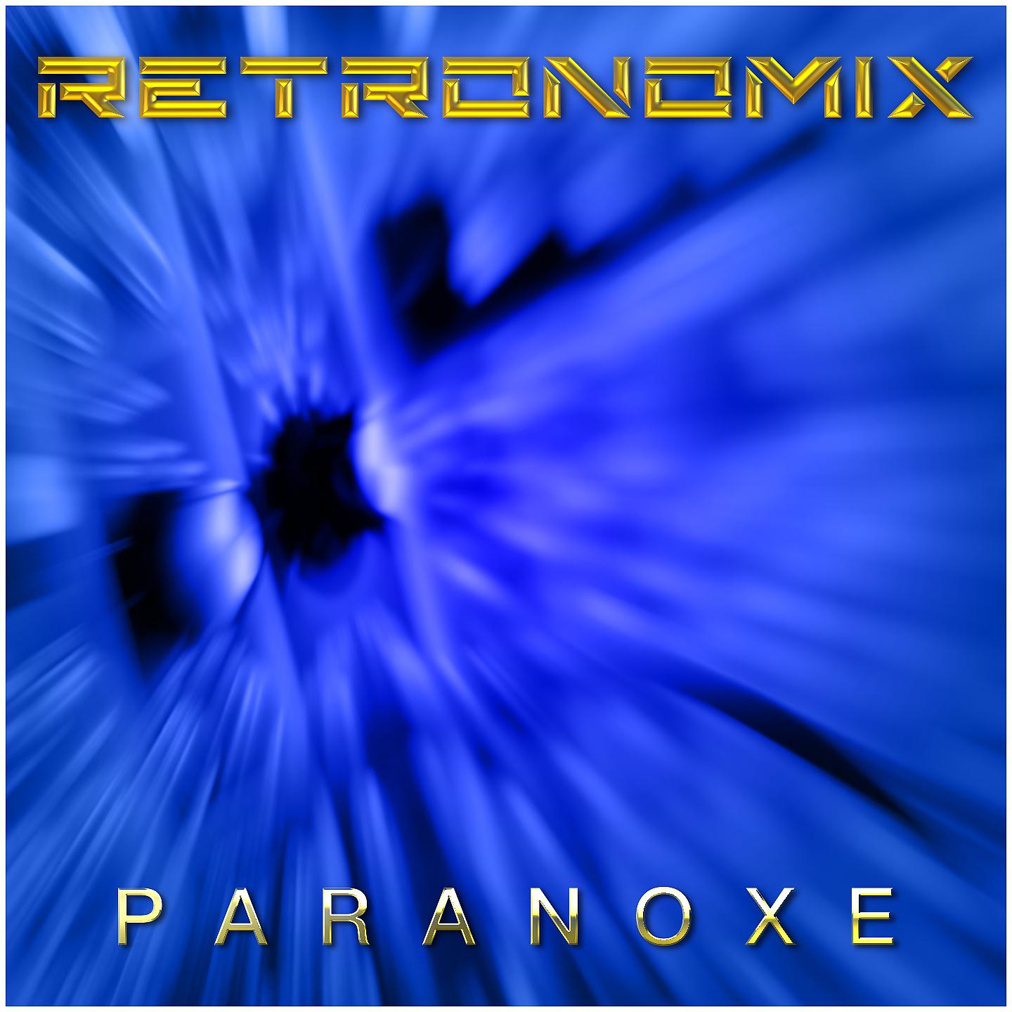 Постер альбома Paranoxe