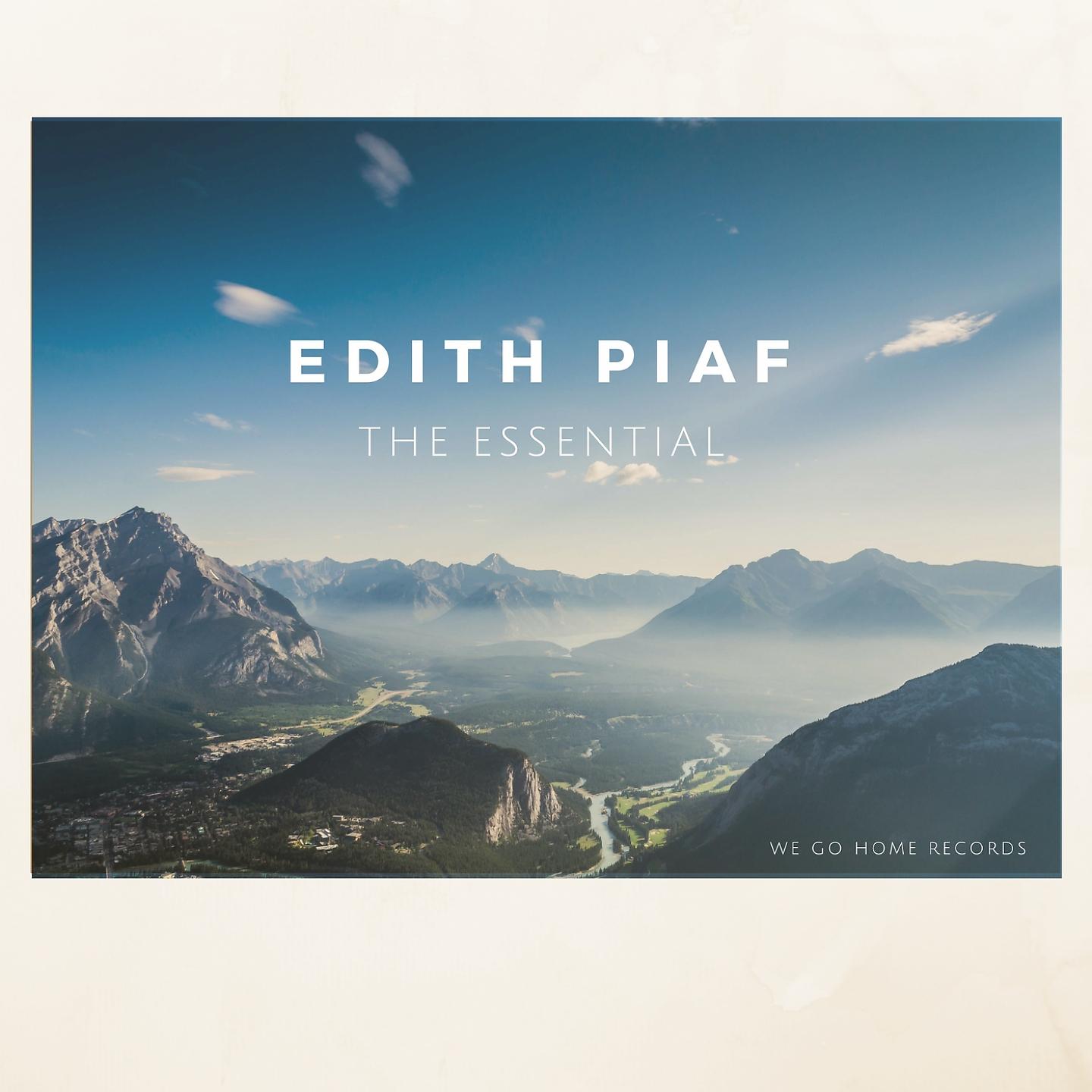 Постер альбома Edith Piaf:  The Essential