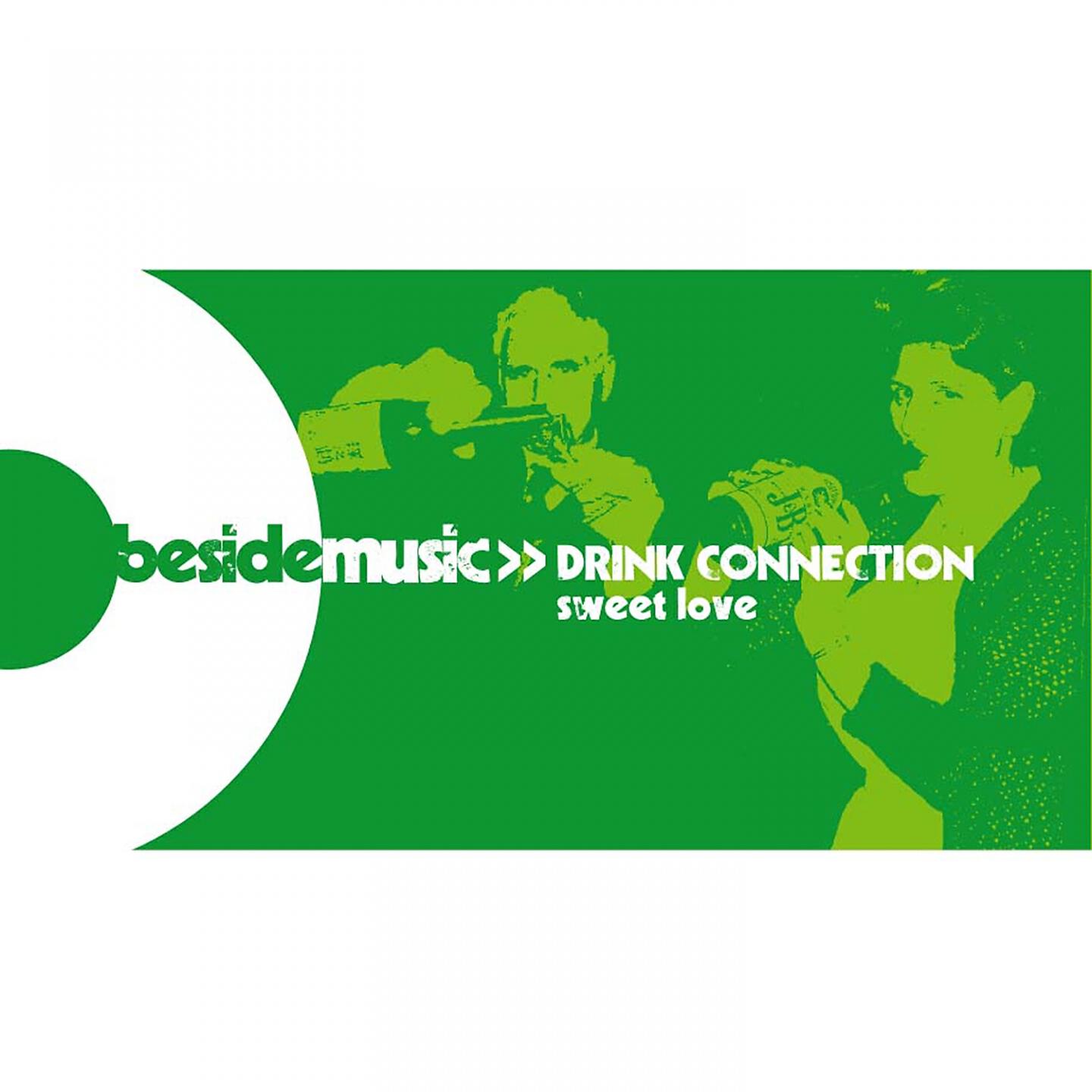 Drink Connection - Sweet Love (3Headz Mix)