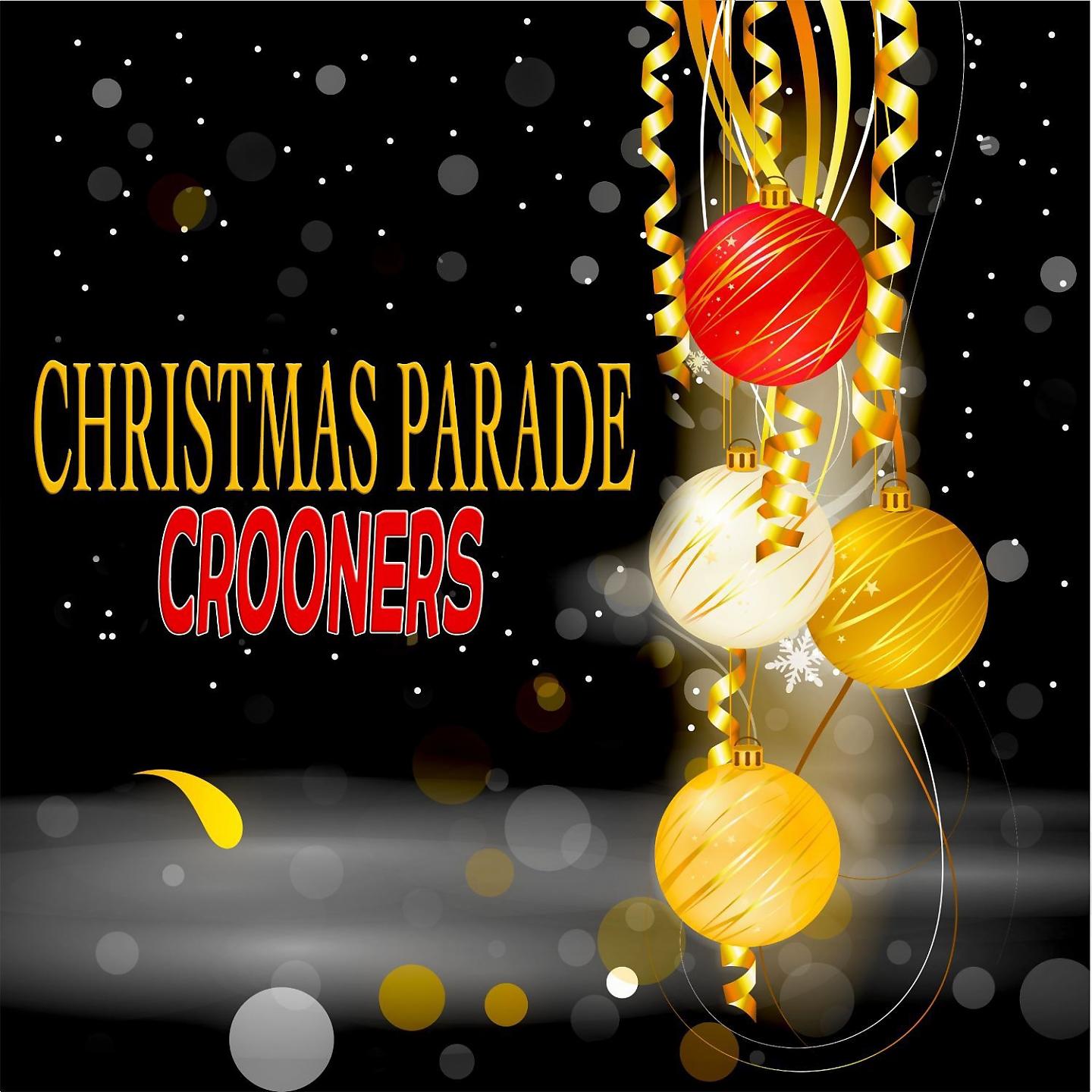 Постер альбома Christmas Parade Crooners