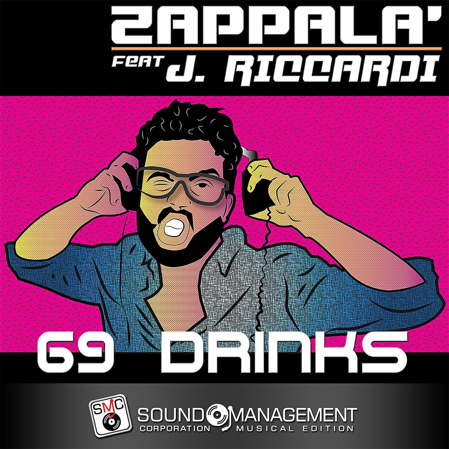 Salvatore Zappalà - 69 Drinks (Instrumental Version)