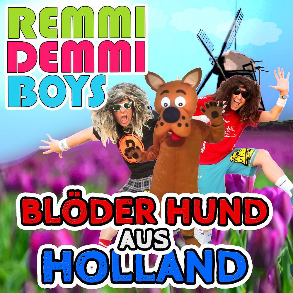 Постер альбома Blöder Hund aus Holland