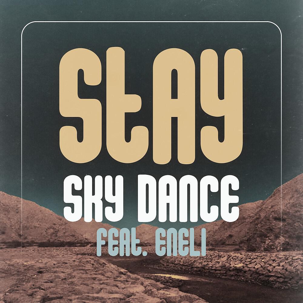Sky Dance - Stay (Extended Mix)
