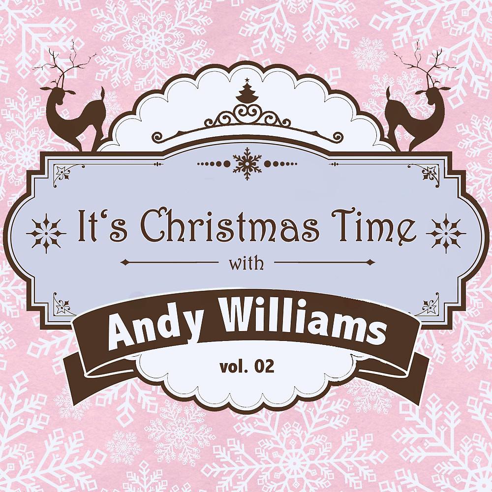 Постер альбома It's Christmas Time with Andy Williams, Vol. 02
