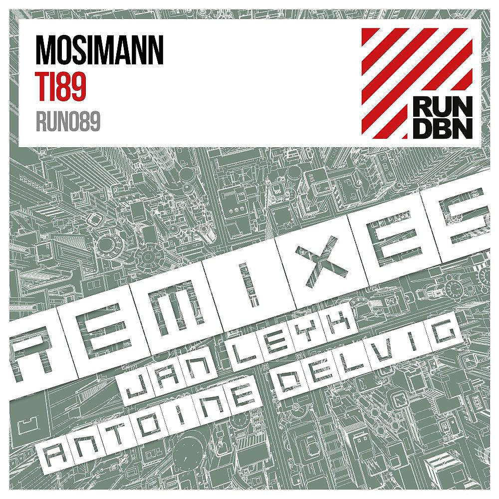 Quentin Mosimann - Ti89 (Remixes) [Jan Leyk Remix]