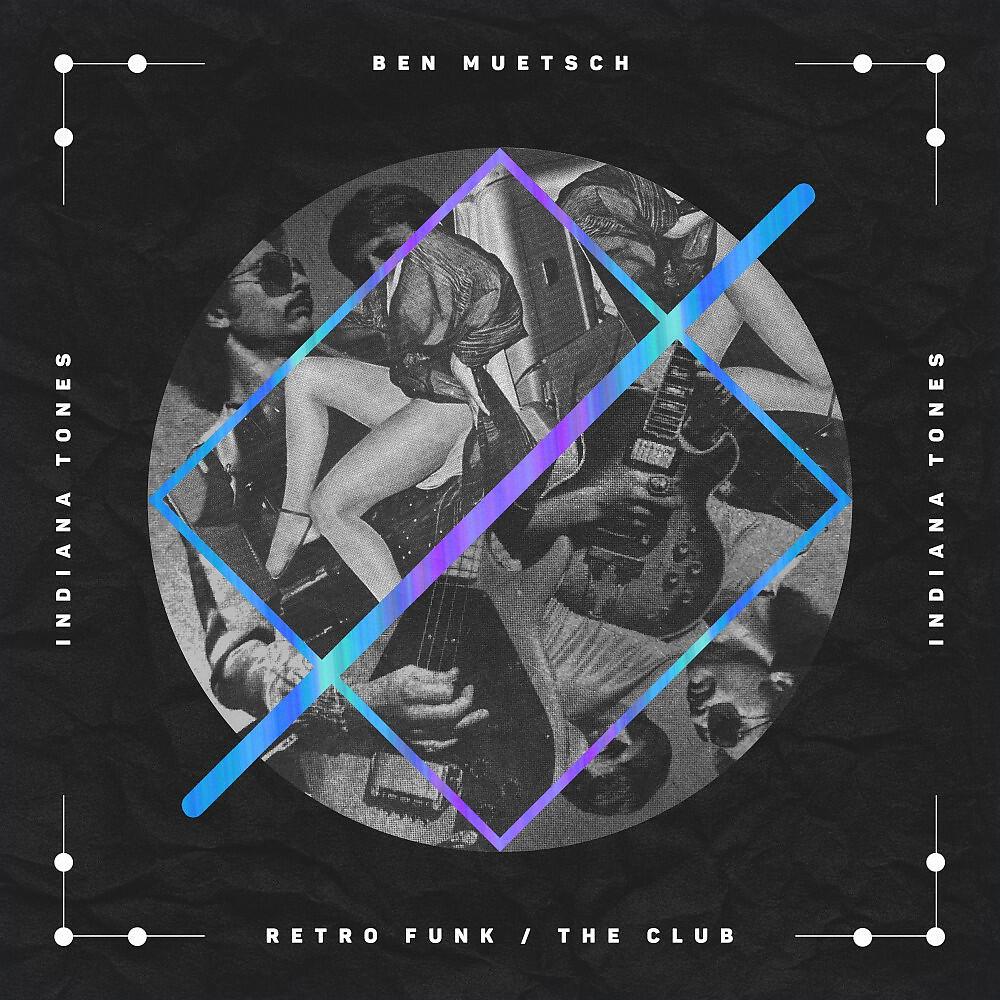 Ben Muetsch - The Club (Original Mix)