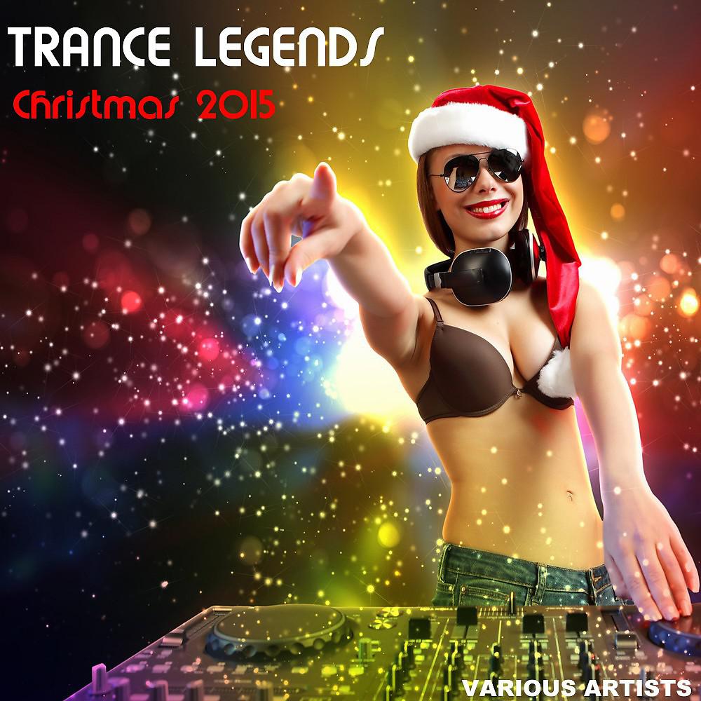 Постер альбома Trance Legends: Christmas 2015