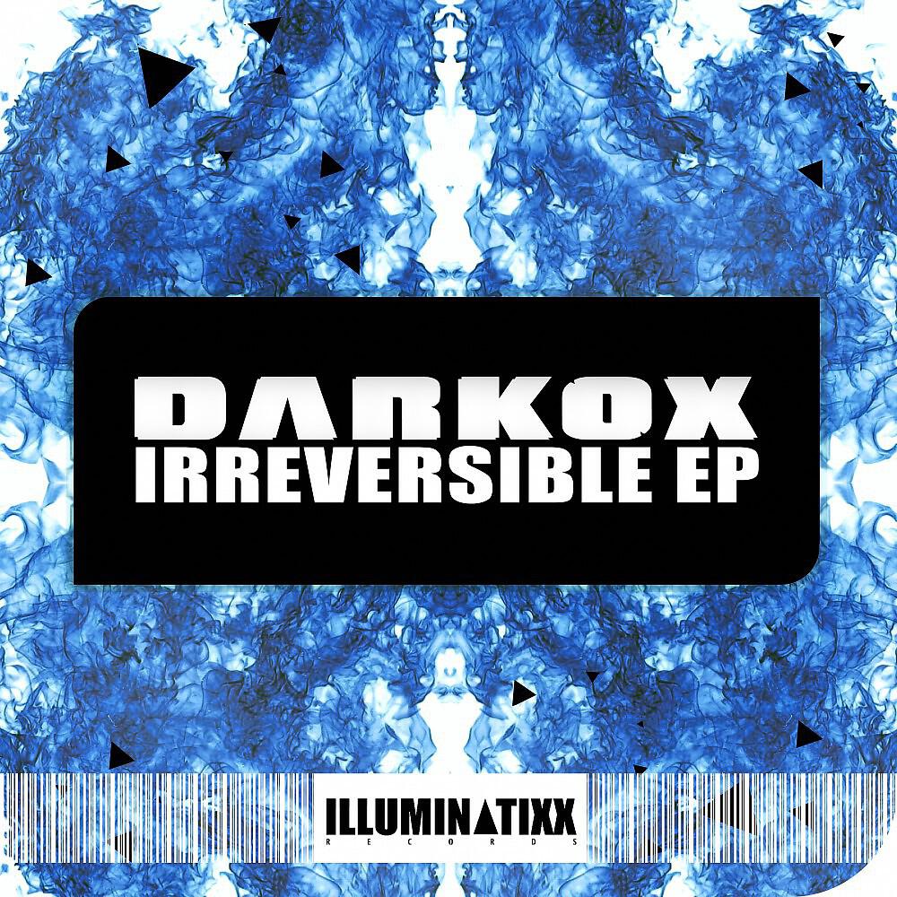 Darkox - Irreversible