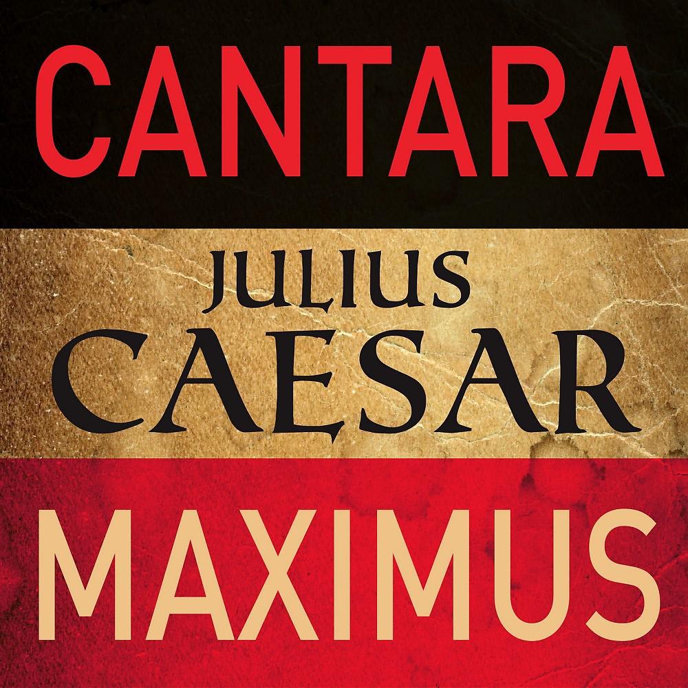 Постер альбома Maximus (Julius Caesar)