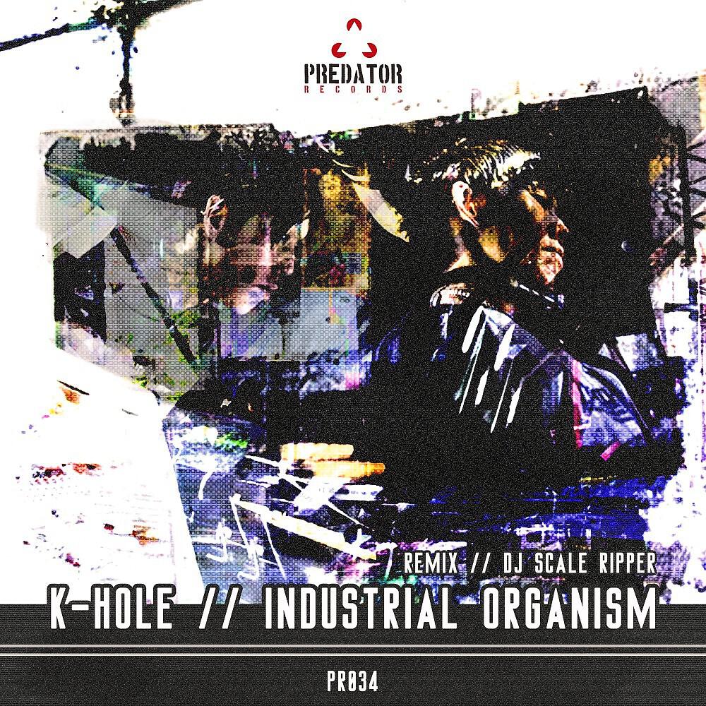 K-Hole - Industrial Machinery