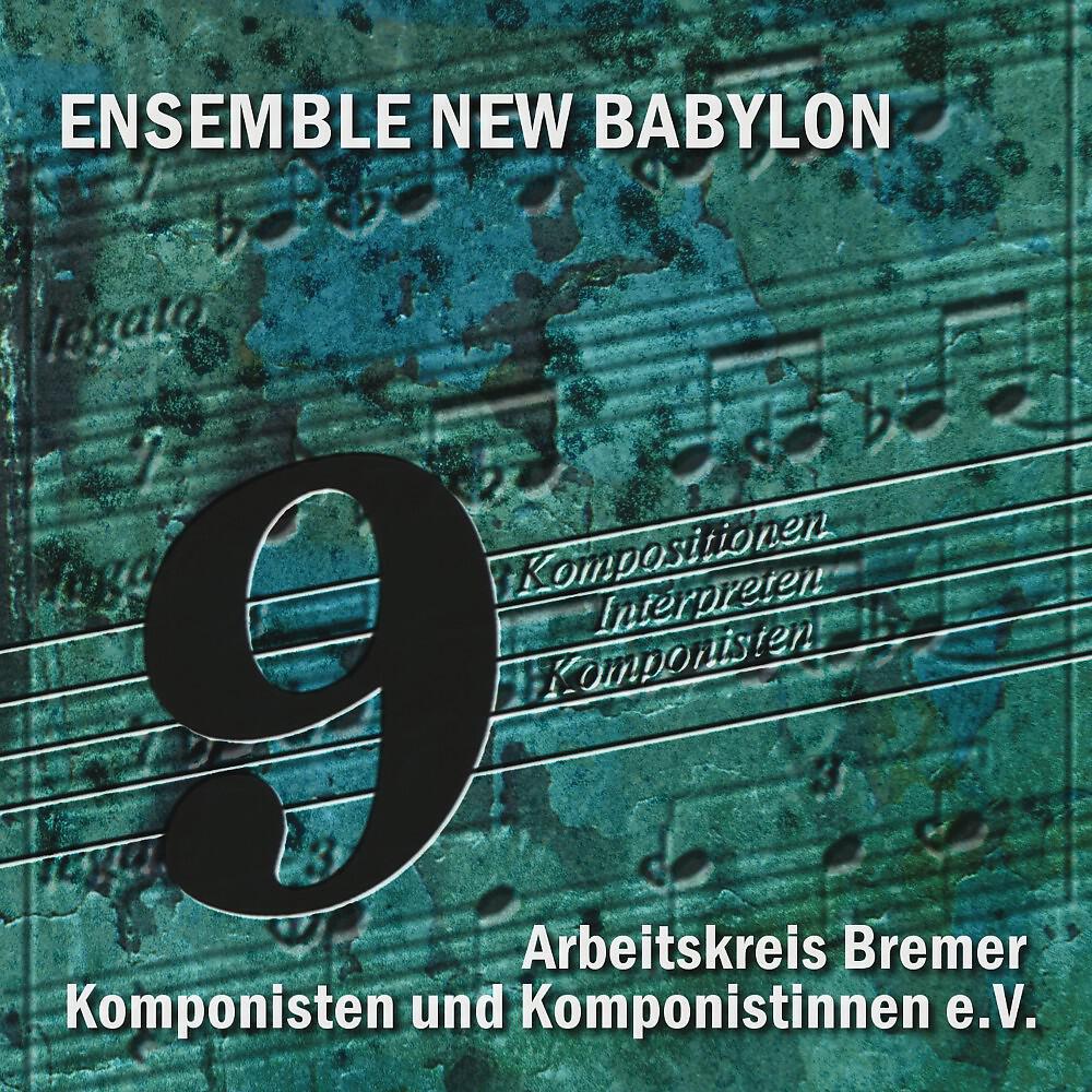 Ensemble New Babylon & Mireia Vendrell del Álamo - Leaves and Memories
