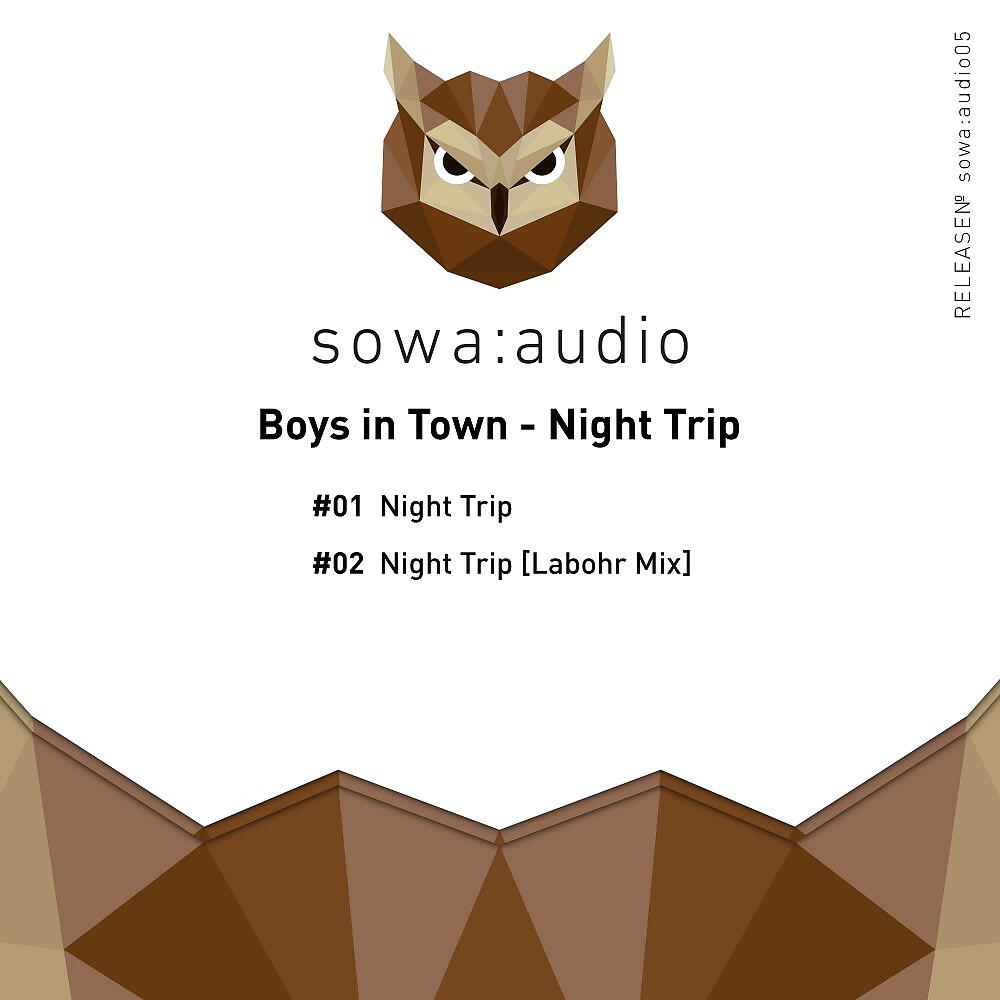 Boys in Town - Night Trip (Labohr Mix)