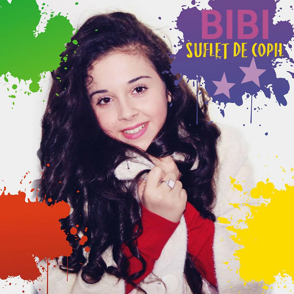 BIBI - Suflet de copil