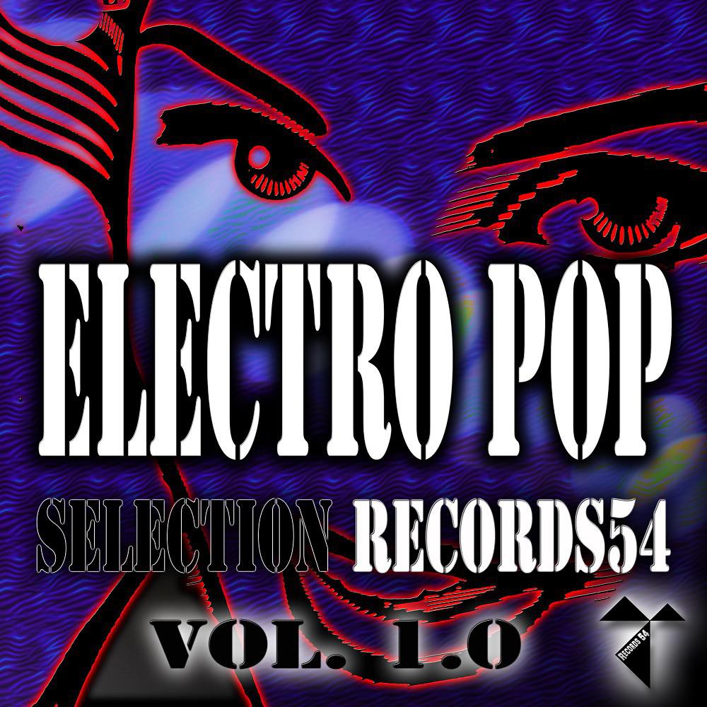 Постер альбома Electro Pop Selection Records54, Vol. 1.0