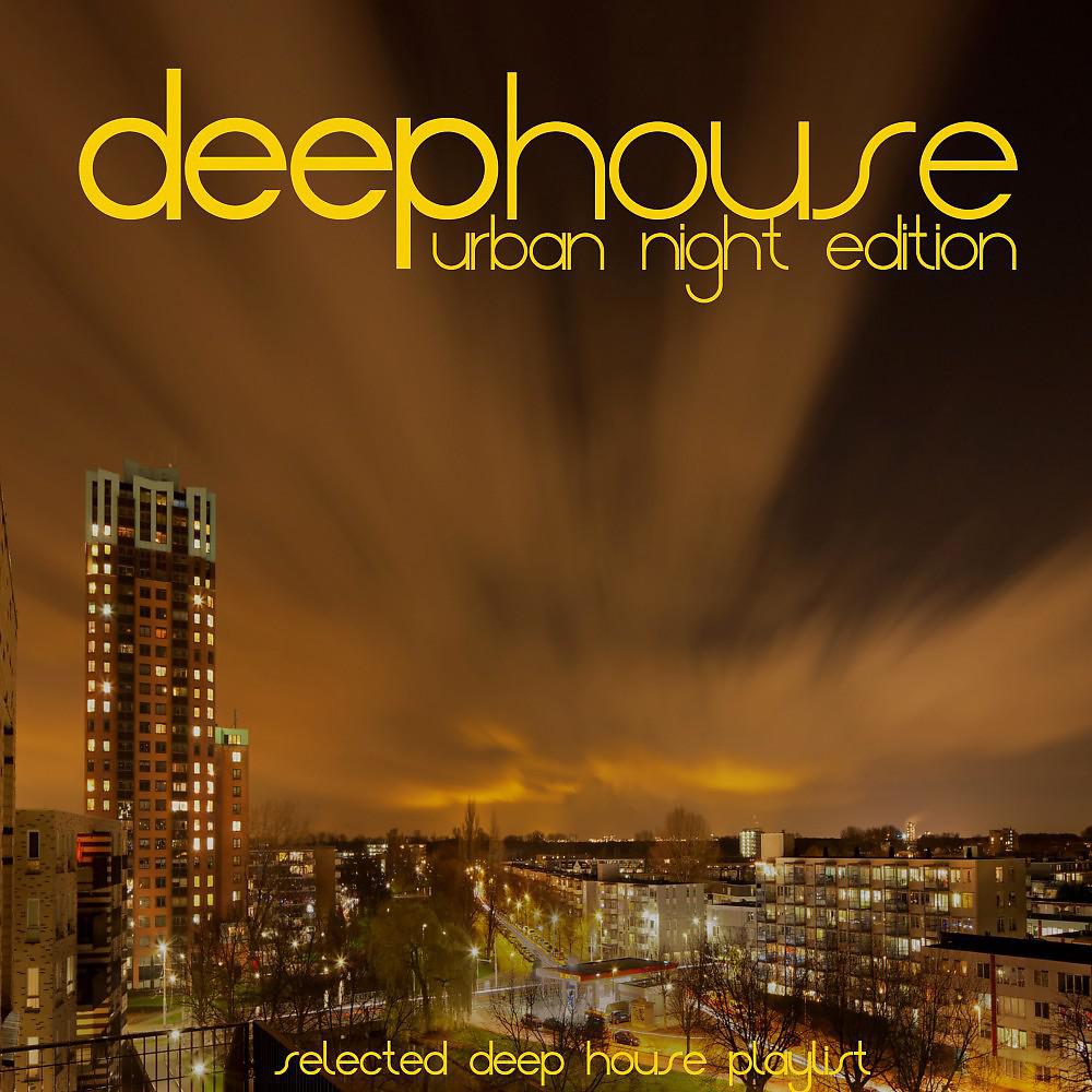 Постер альбома Deep House (Urban Night Edition)