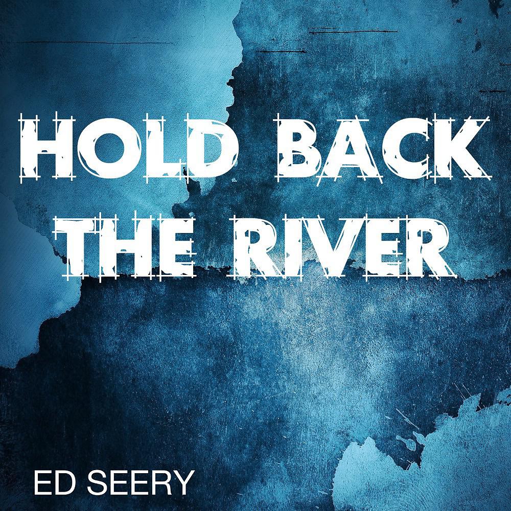 Постер альбома Hold Back the River