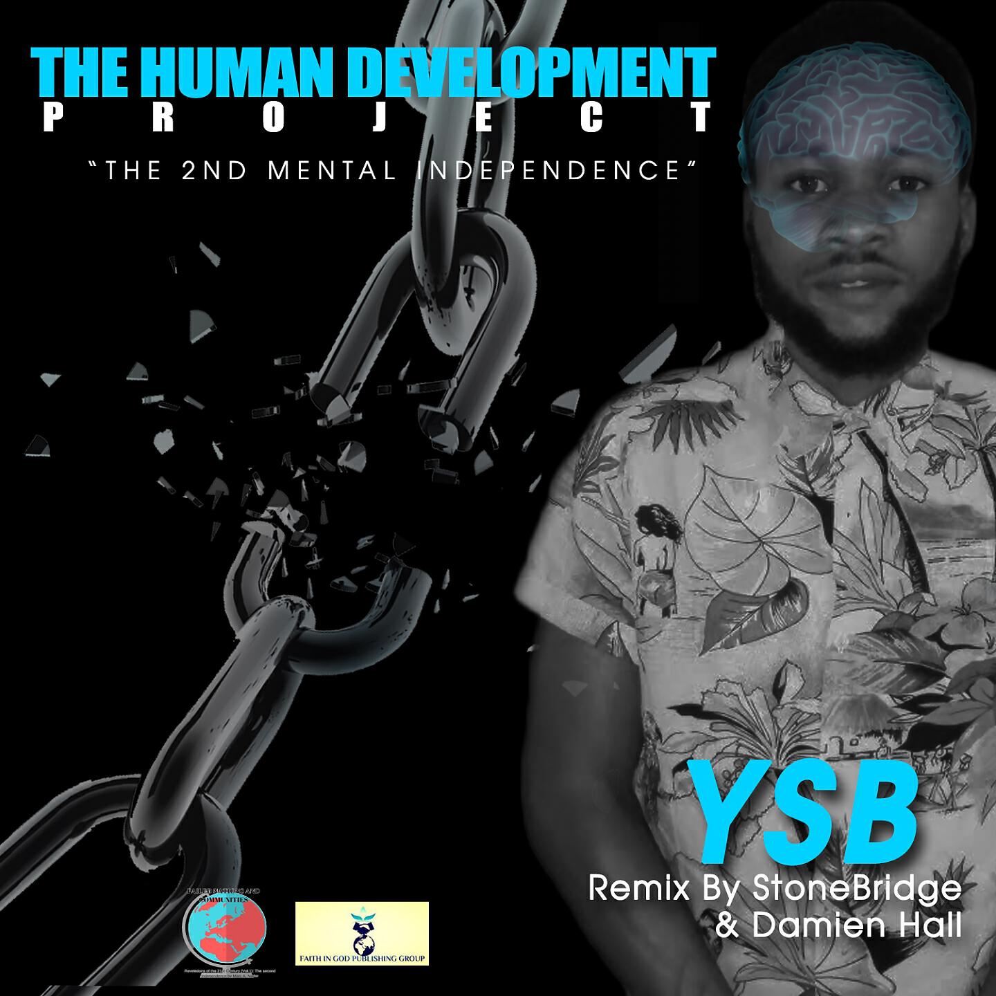 YSB - The Second Mental Independence (Stonebridge and Damien Hall Summertime Radio Dance Mix w. Rap)