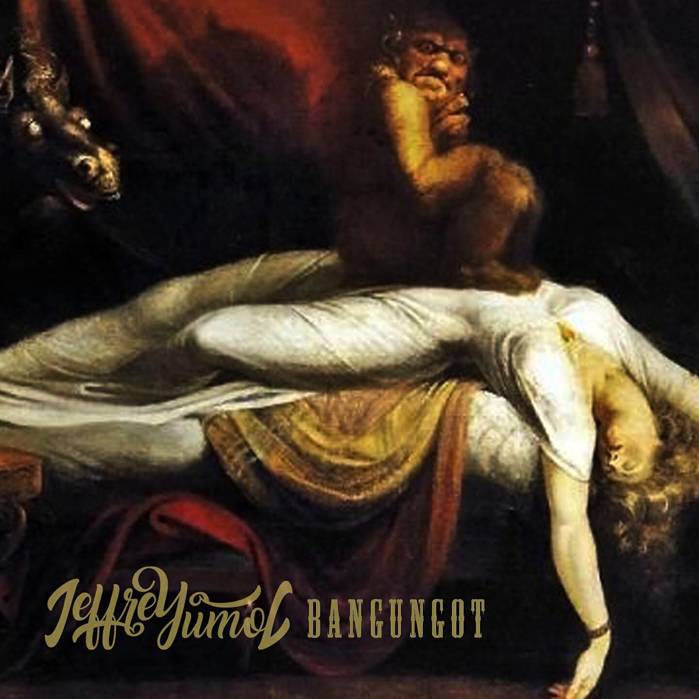 JeffreYumol - Bangungot