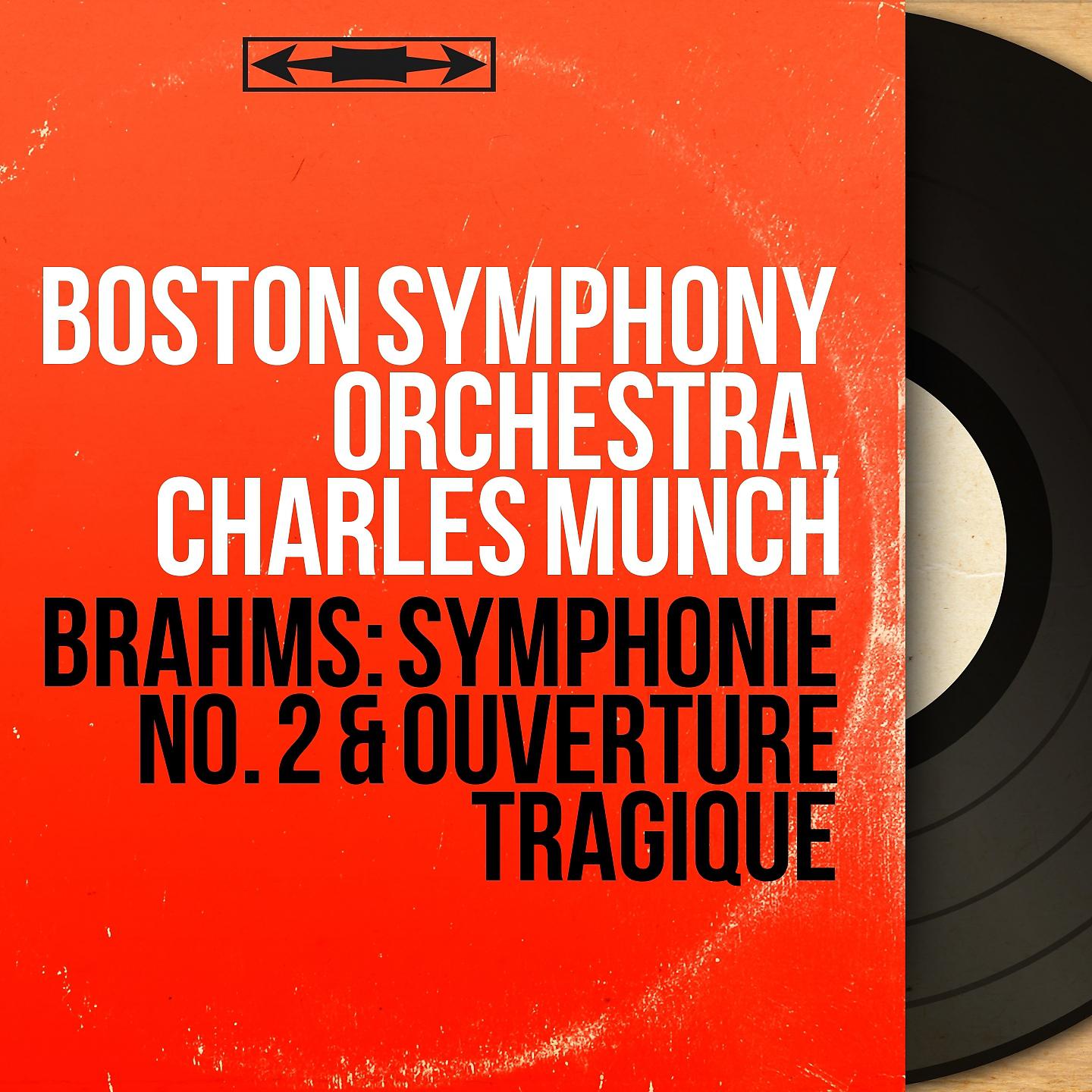 Boston Symphony Orchestra - Symphonie No. 2 in D Major, Op. 73: III. Allegretto grazioso