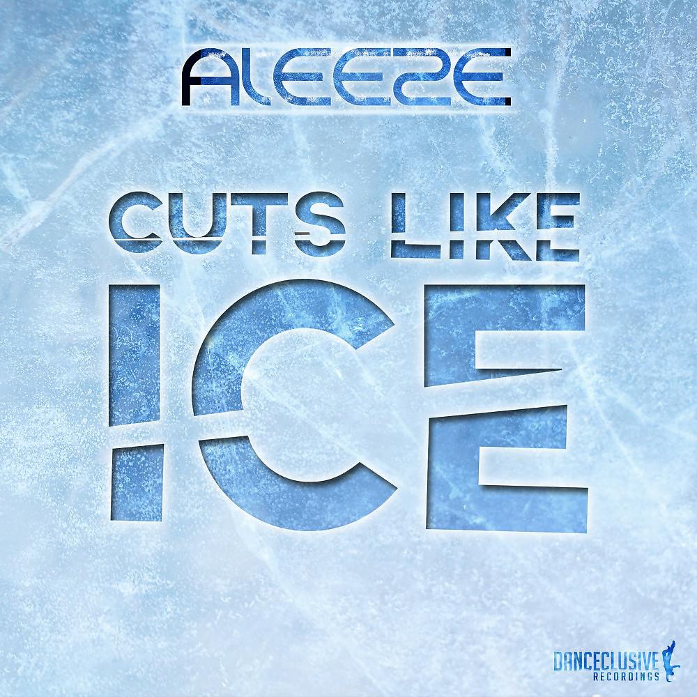 Постер альбома Cuts Like Ice