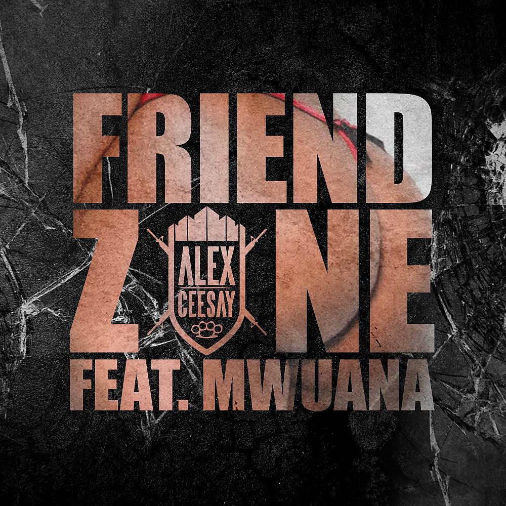 Постер альбома Friendzone (feat. Mwuana)
