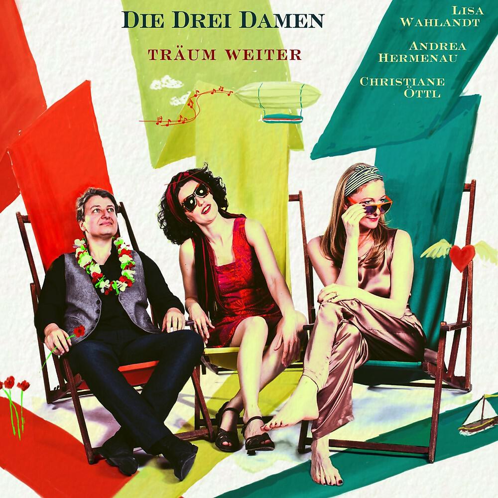 Die Drei Damen with Lisa Wahlandt, Andrea Hermenau & Christiane Öttl - D' Sunn