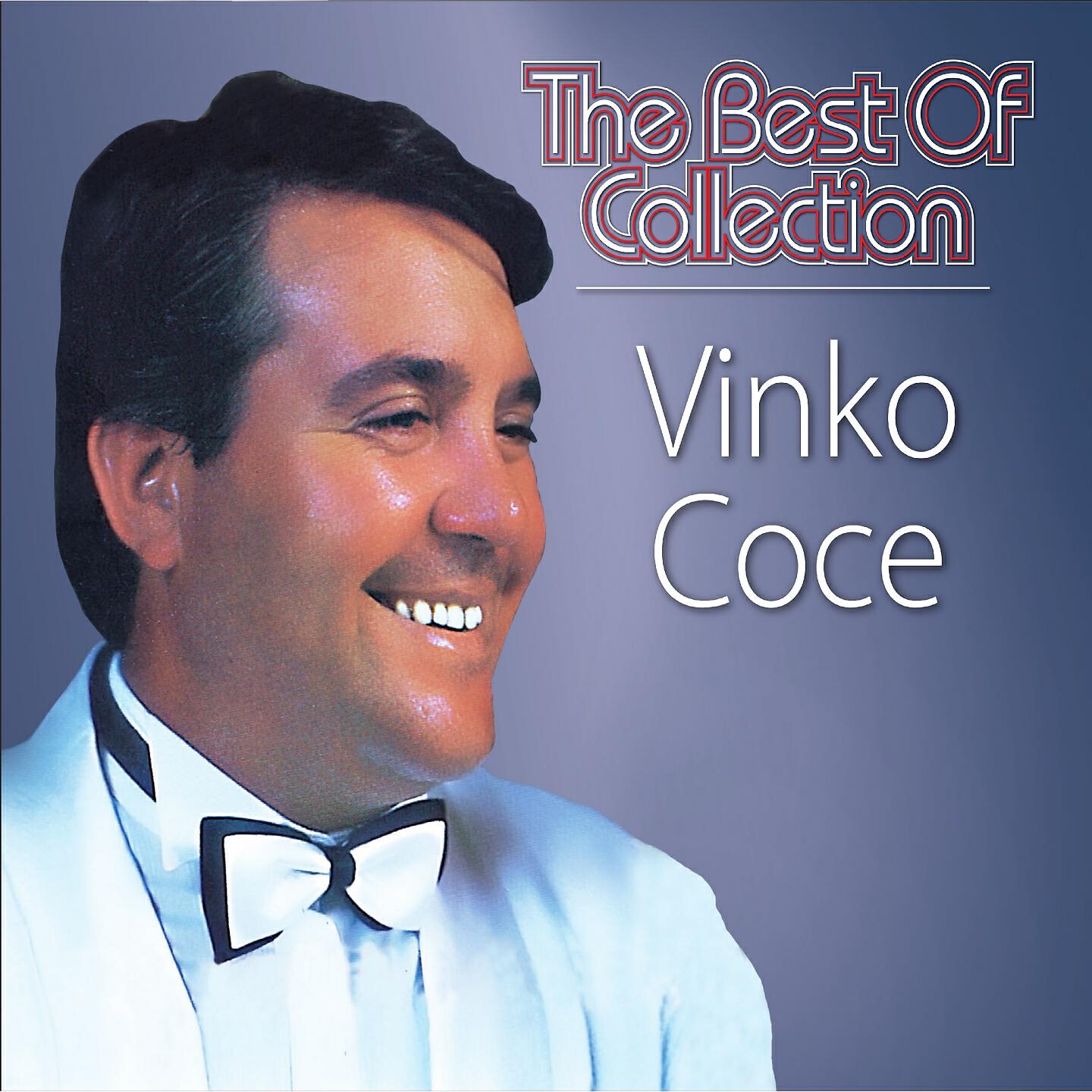 Vinko Coce - Dalmacijo, Sve Ti Cvitalo