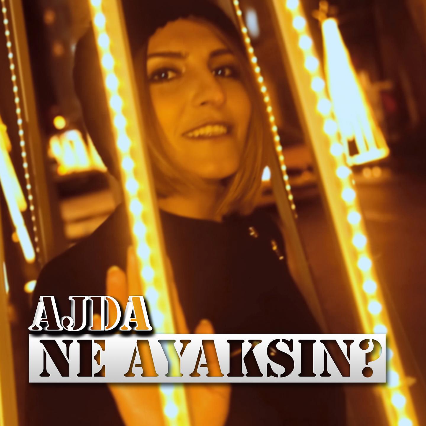 Постер альбома Ne Ayaksın?