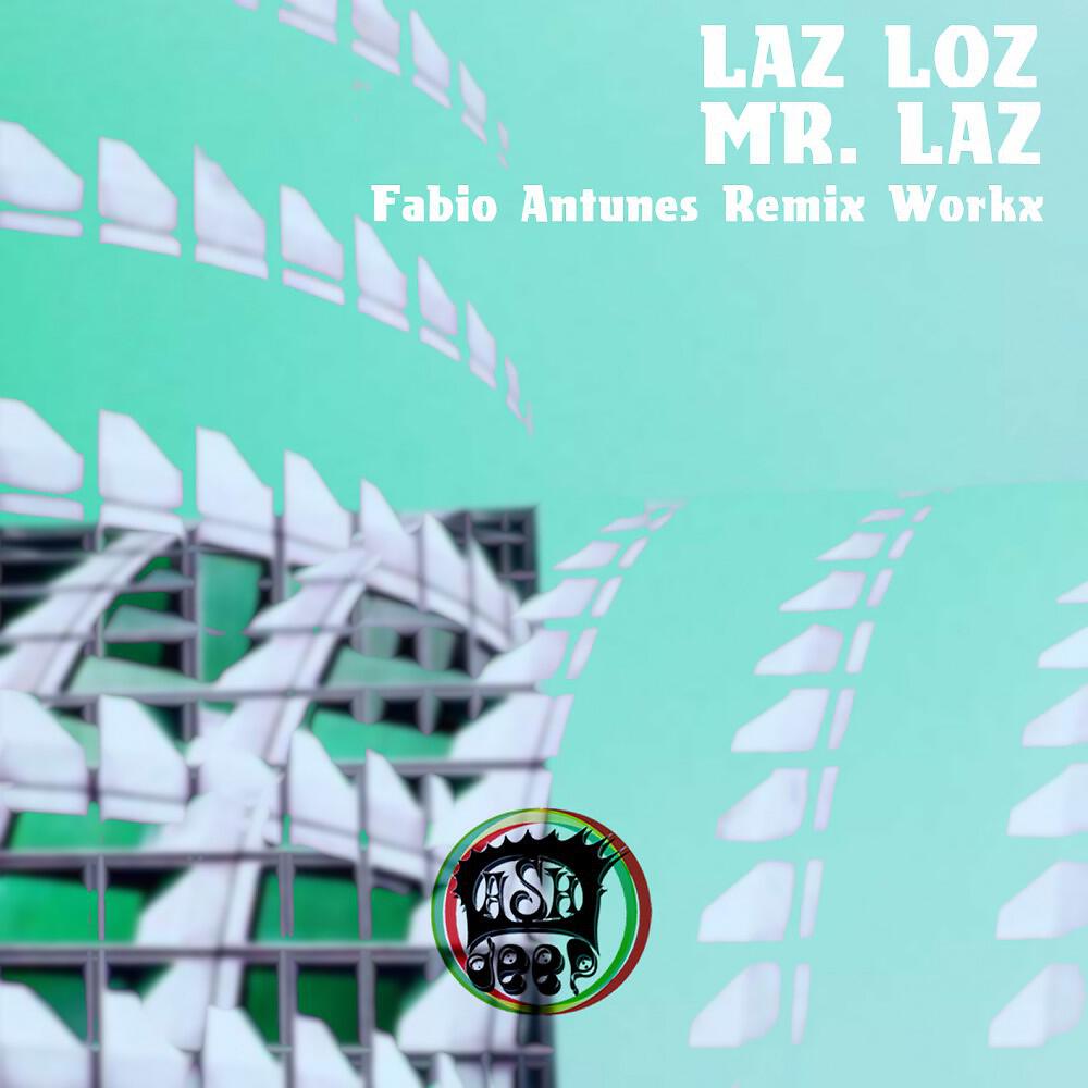 Laz Loz - Zirbeldrüse (Fabio Antunes Remix)