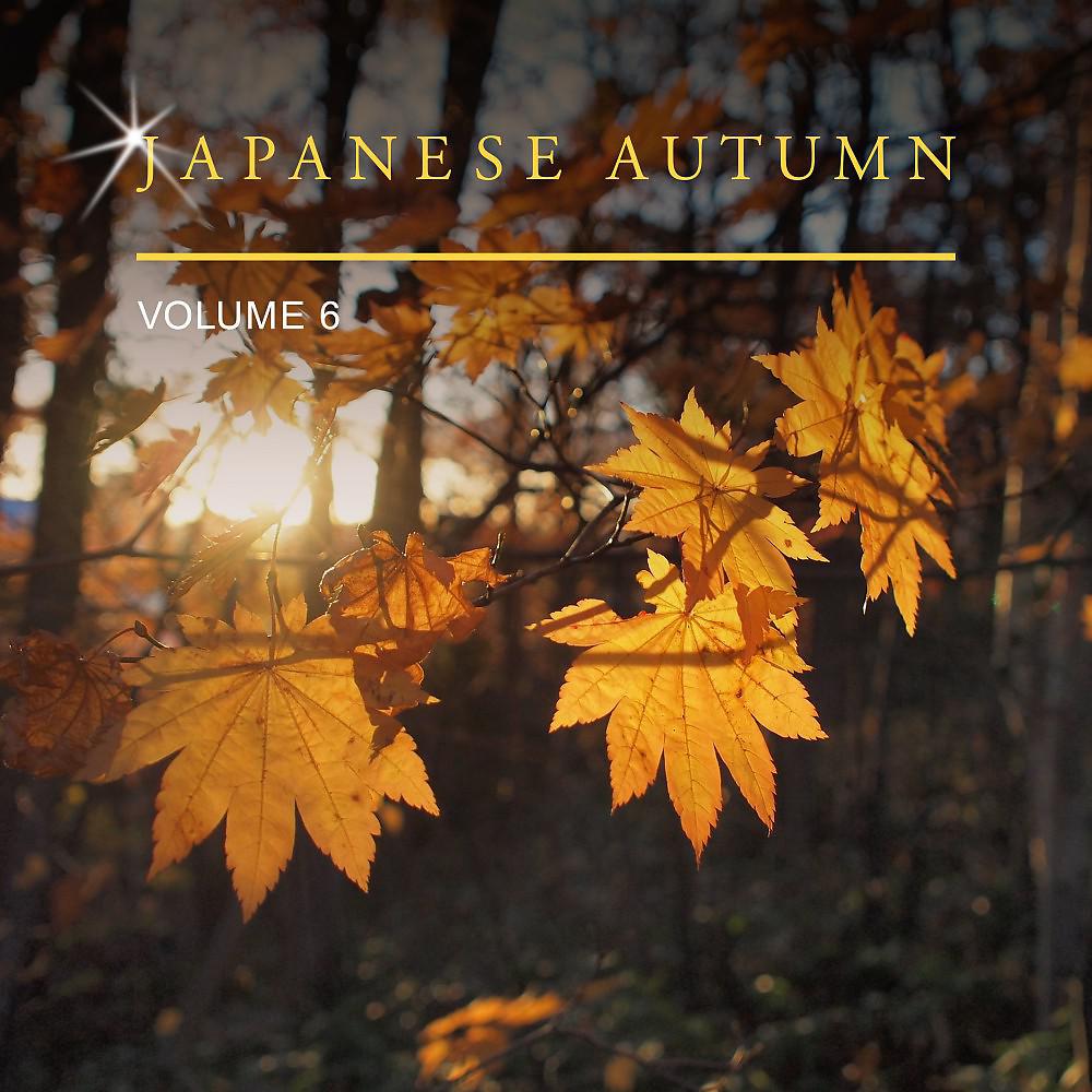 Постер альбома Japanese Autumn, Vol. 6
