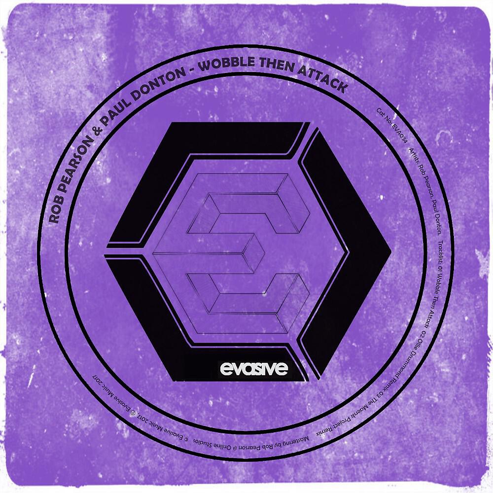 Rob Pearson & Paul Donton - Wobble Then Attack (The Maersk Project Remix)