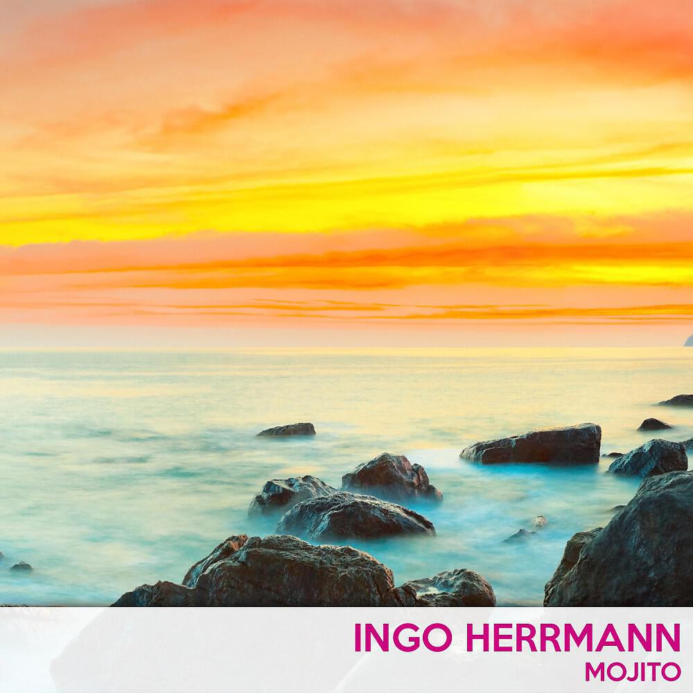 Ingo Herrmann - Mojito