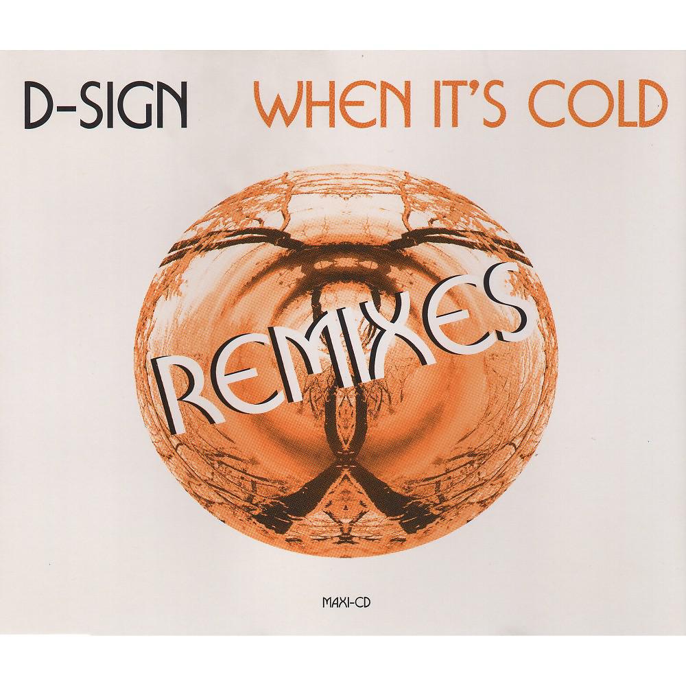 Постер альбома When It's Cold (Remixes)