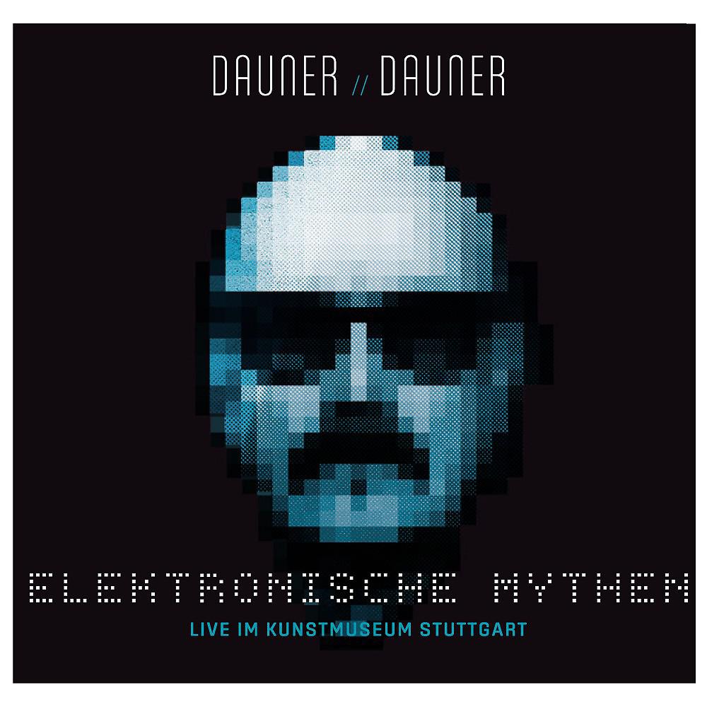 Постер альбома Elektronische Mythen (Dauner // Dauner Elektronische Mythen)