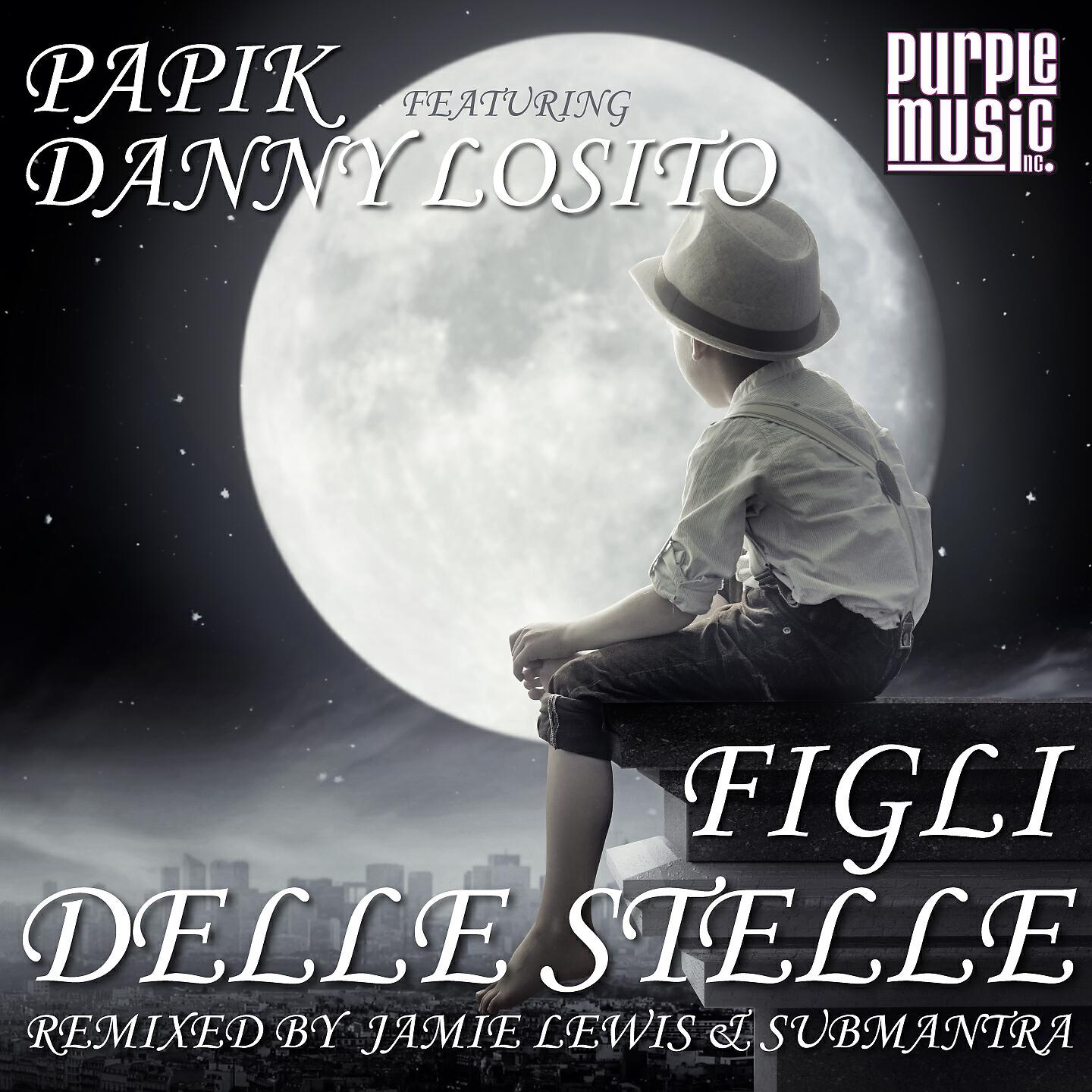 Papik - Figli delle stelle (Submantra Cocktail Chant Remix)