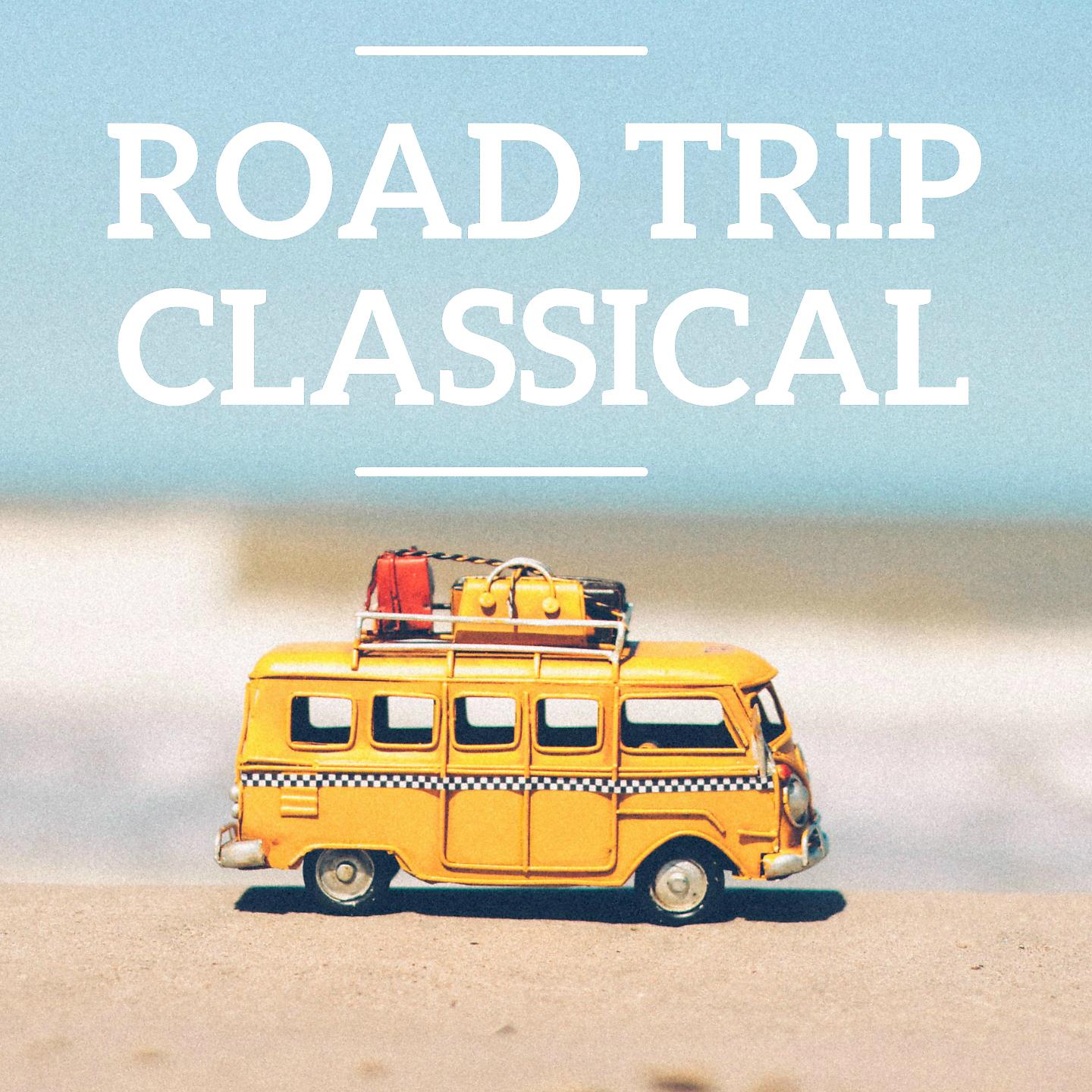 Постер альбома Road trip Classical