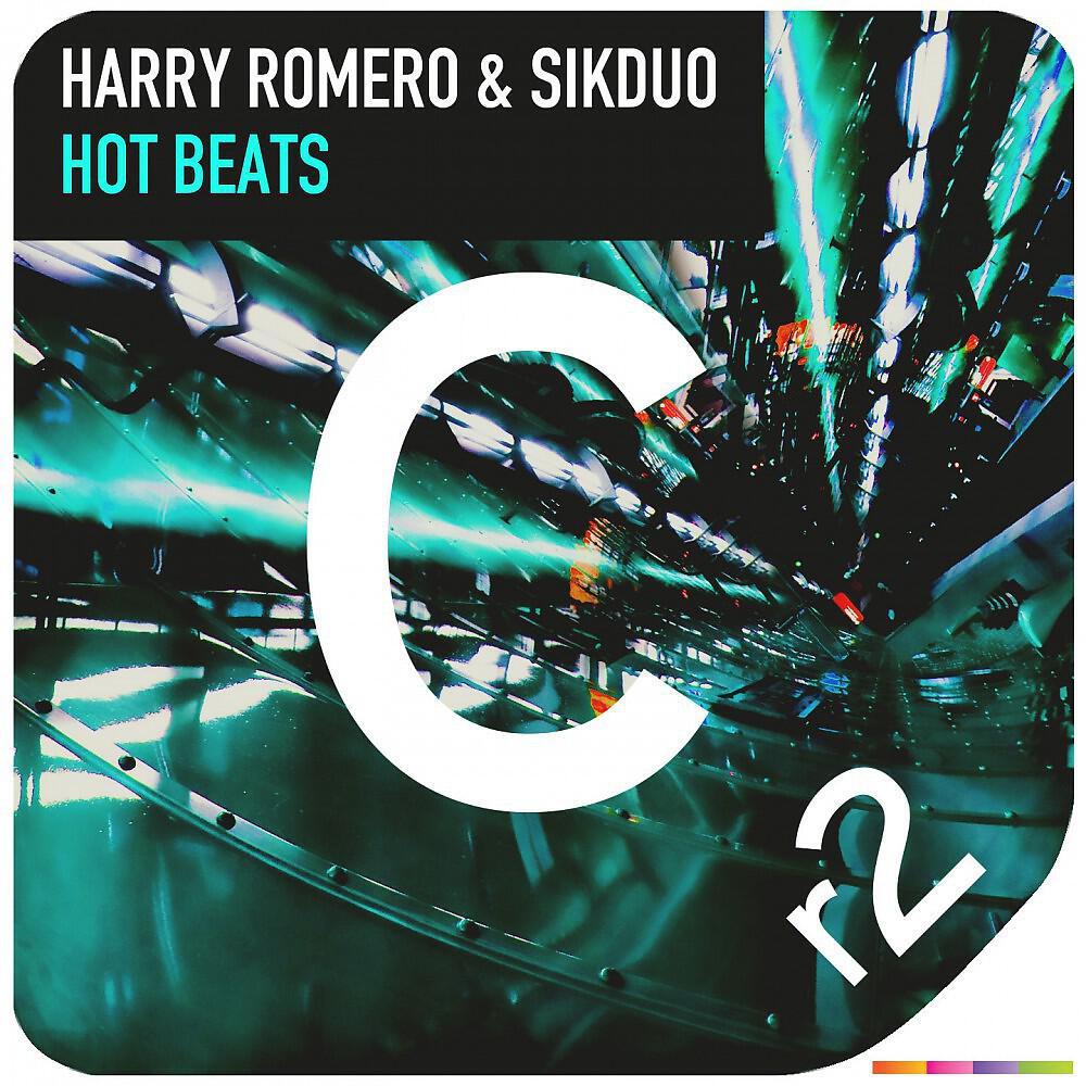 Harry Romero & SikDuo - Hot Beats (Harry Romero Mix)