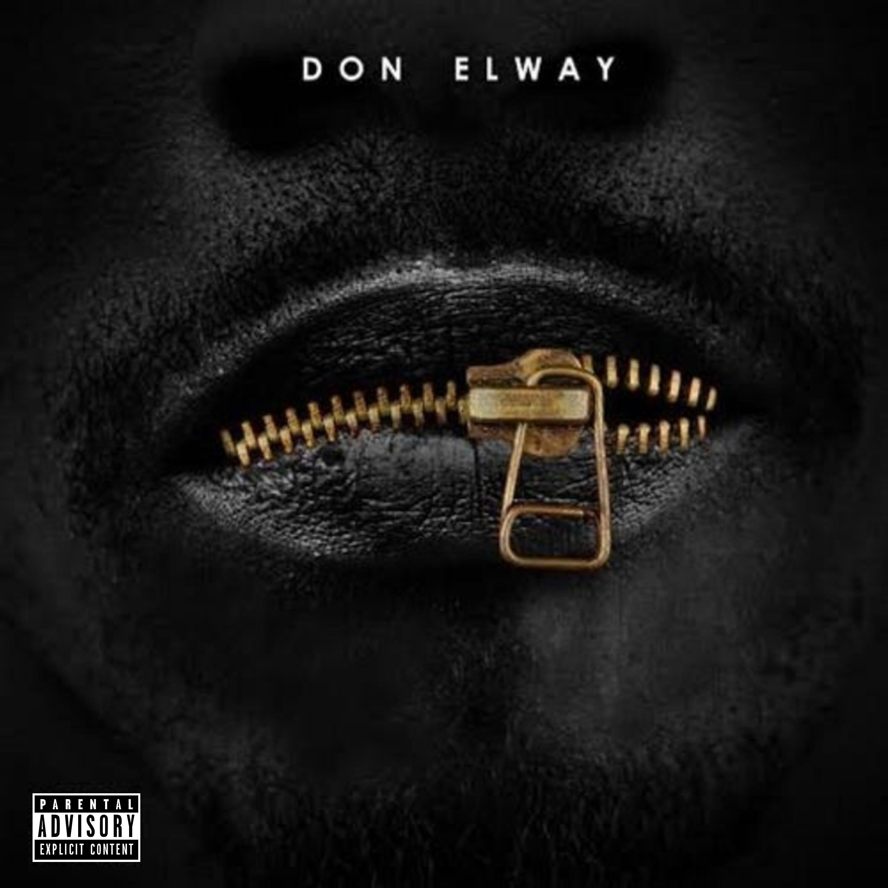 Don Elway - Don't Really Want It (feat. Trippy & Real Hunnits)